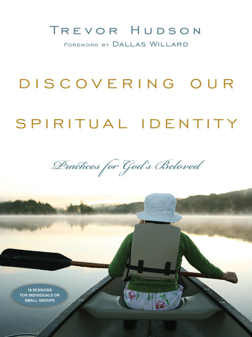 Title details for Discovering Our Spiritual Identity by Trevor Hudson - Available